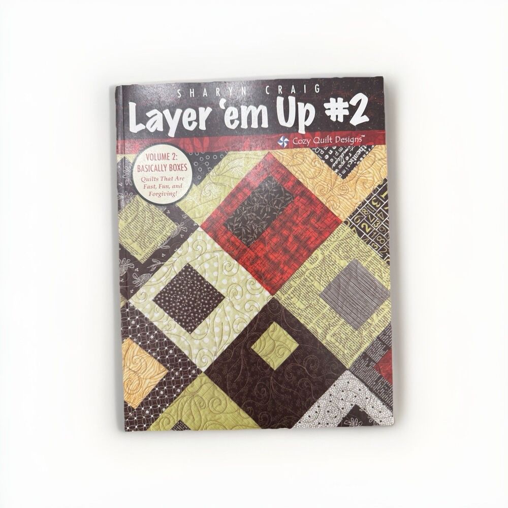 Layer 'em Up #2 Volume 2 Basically Boxes Sharyn Craig Quilt Pattern Book Cozy